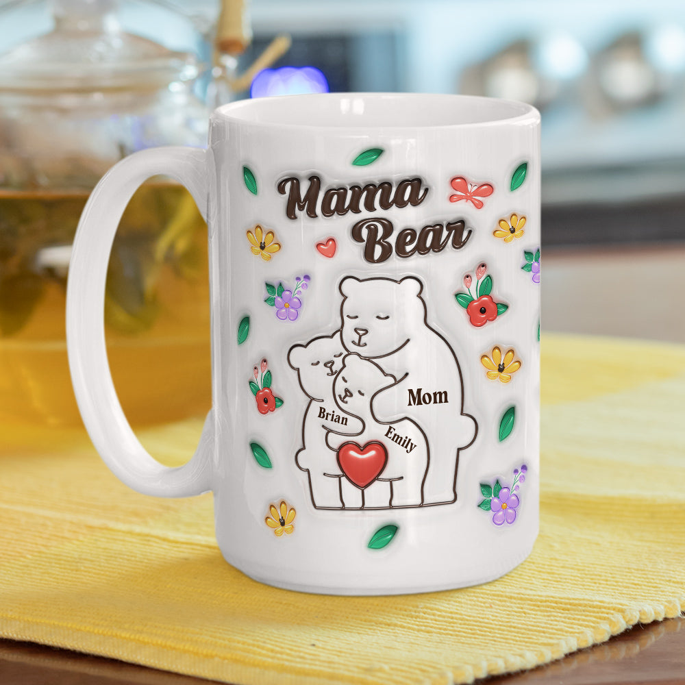 Custom Mother's Day Gift for Mom & Grandma • Mama Bear - Personalized 3D Inflated Effect Mug