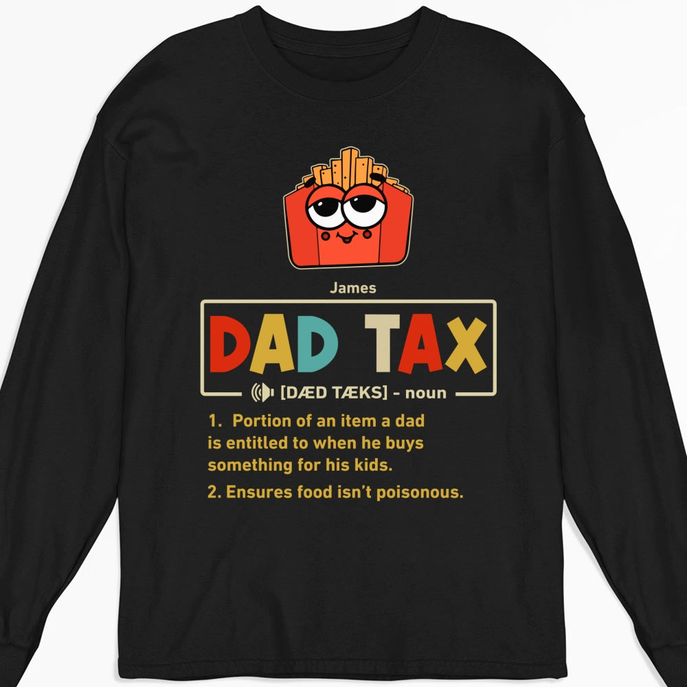 Custom Father's Day, Special Gift for Dad & Grandpa • Taste Test Approved By Dad - Personalized Shirt