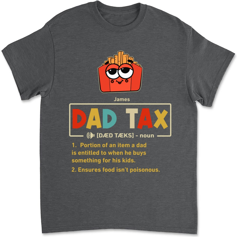 Custom Father's Day, Special Gift for Dad & Grandpa • Taste Test Approved By Dad - Personalized Shirt