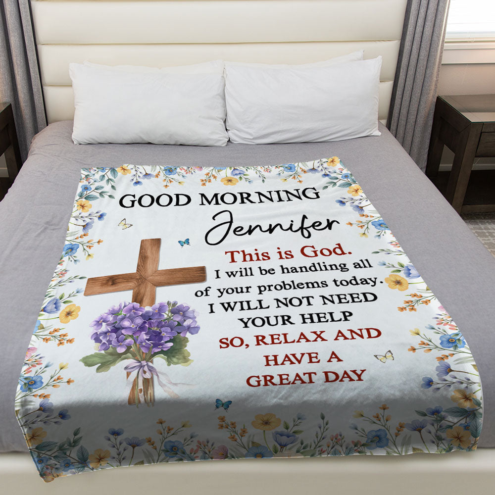 Good Morning And Good Night This Is God - Personalized Fleece Blanket