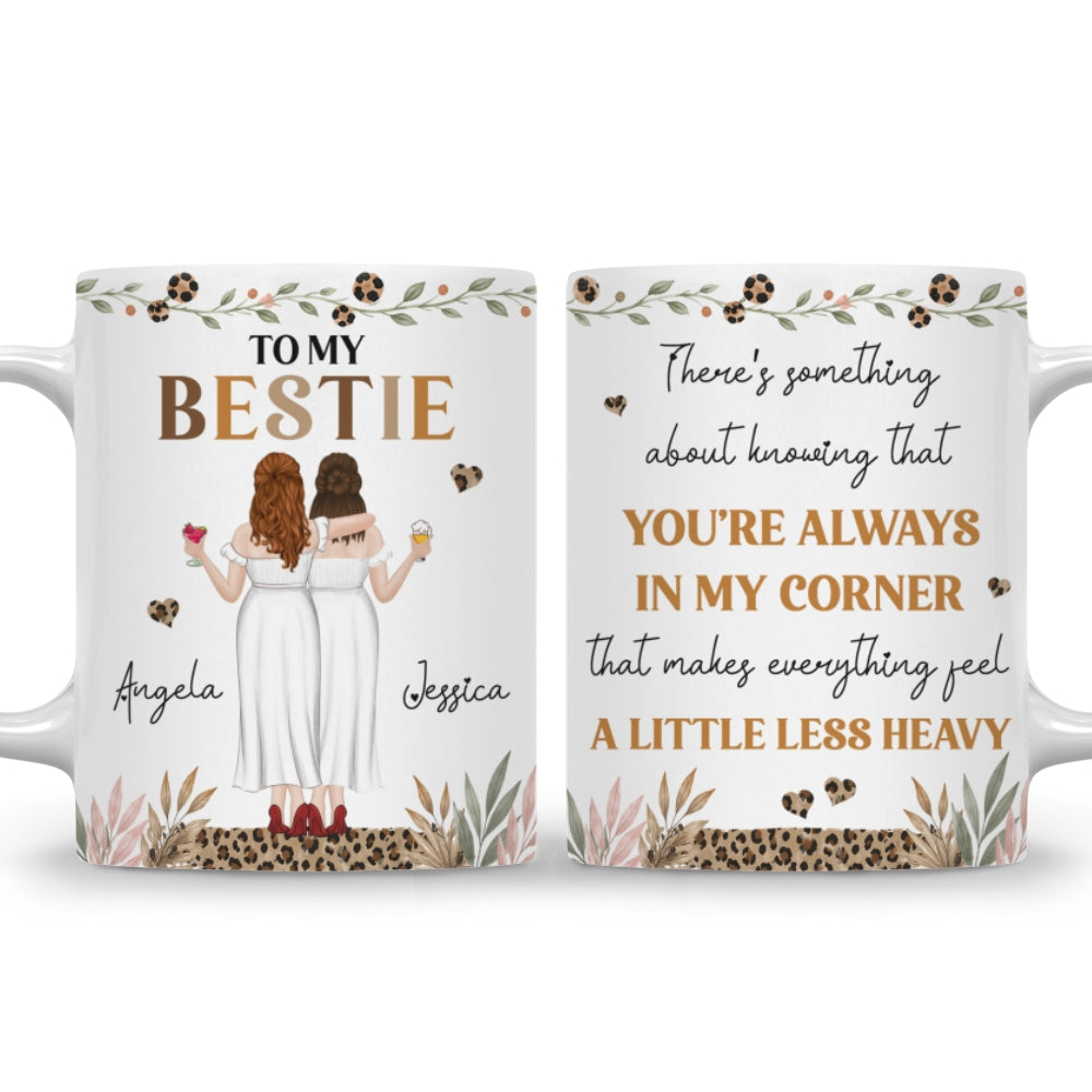 Custom Best Friend, Christmas & Birthday Friendship Keepsake Gift • You Are Always In My Corner - Personalized Coffee Mug