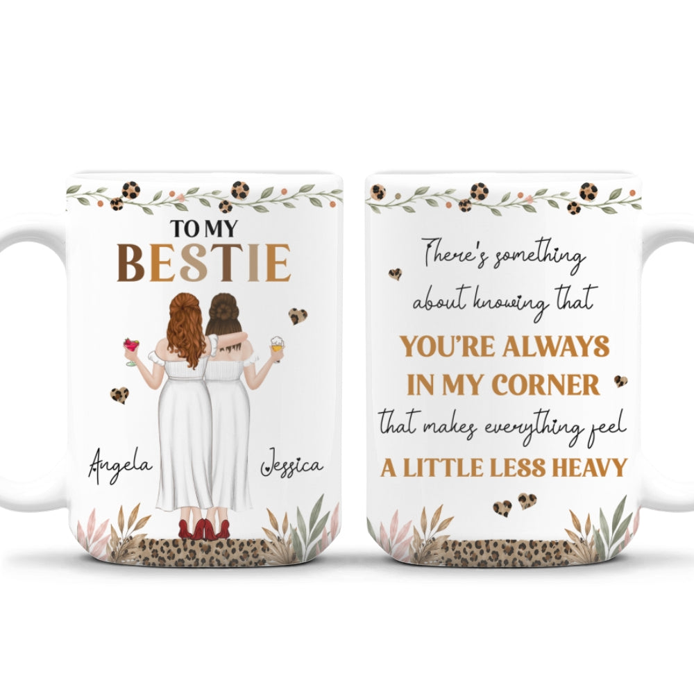 Custom Best Friend, Christmas & Birthday Friendship Keepsake Gift • You Are Always In My Corner - Personalized Coffee Mug