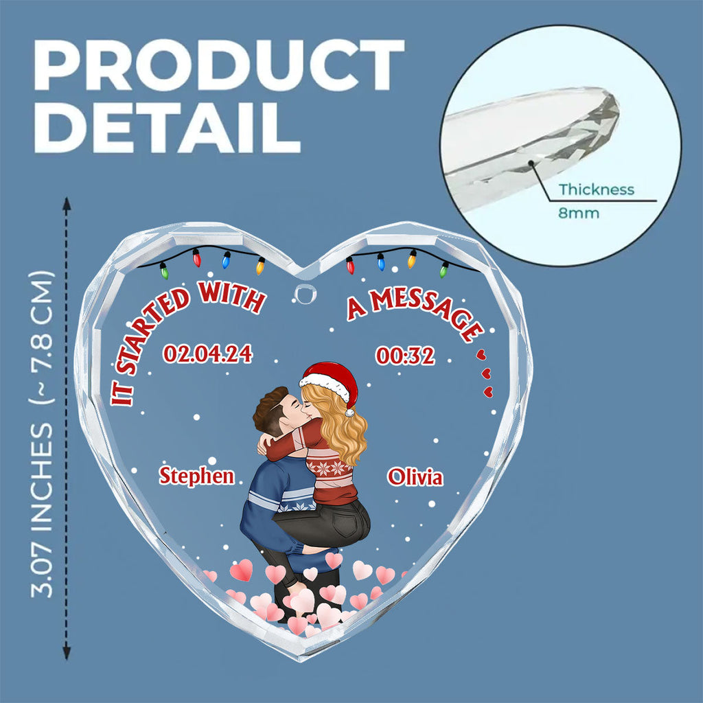 Custom Couple Christmas Ornament, Anniversary Gift •  Started With A Message - Personalized Glass Ornament