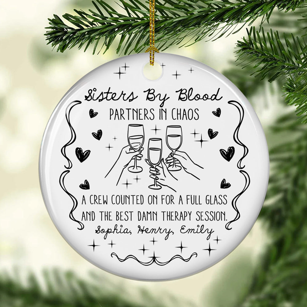 Custom Sister Christmas Ornament •  The Boozy Sisterhood - Personalized Ceramic Ornament
