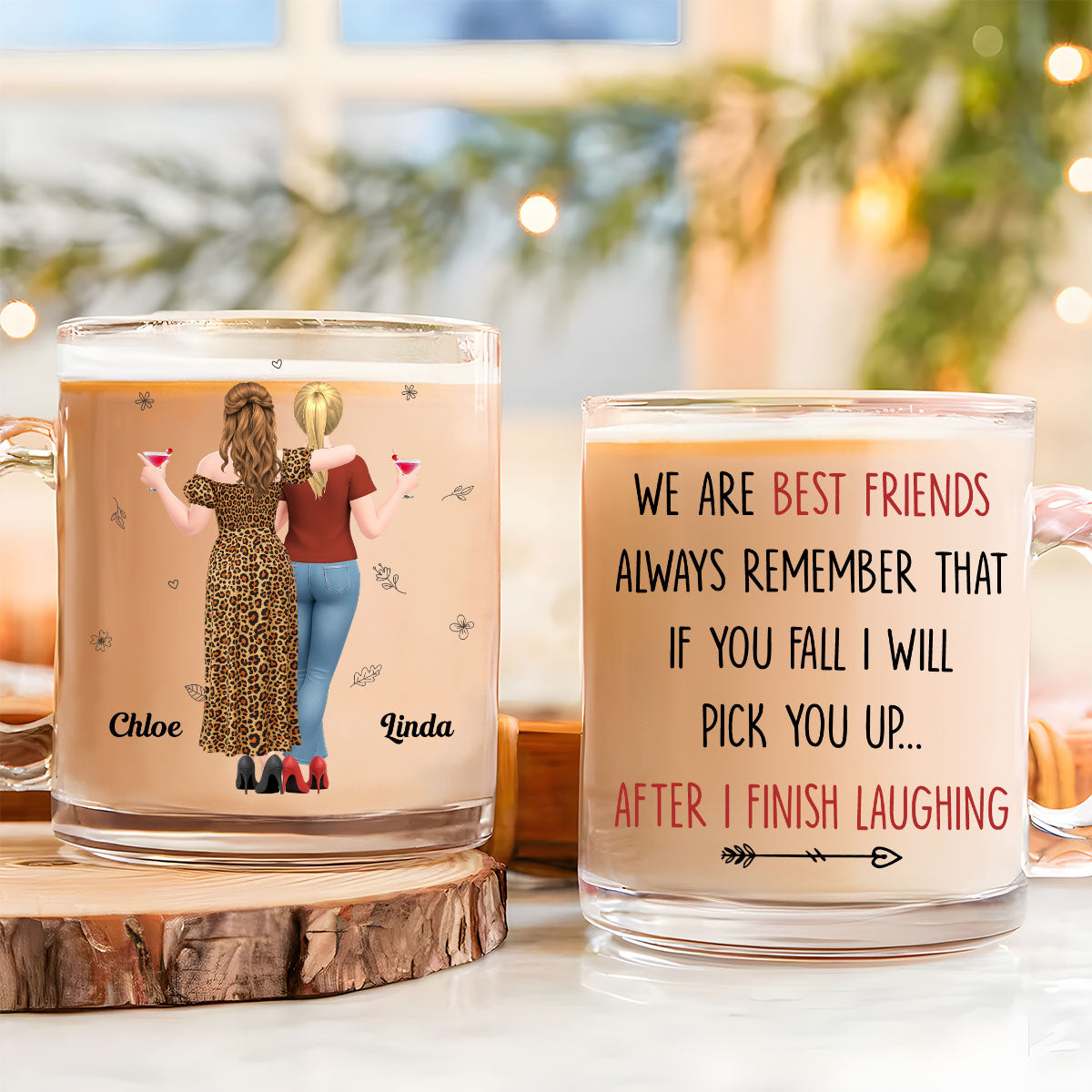 Custom Best Friend, Christmas & Birthday Friendship Keepsake Gift • I Will Pick You After - Personalized Glass Mug