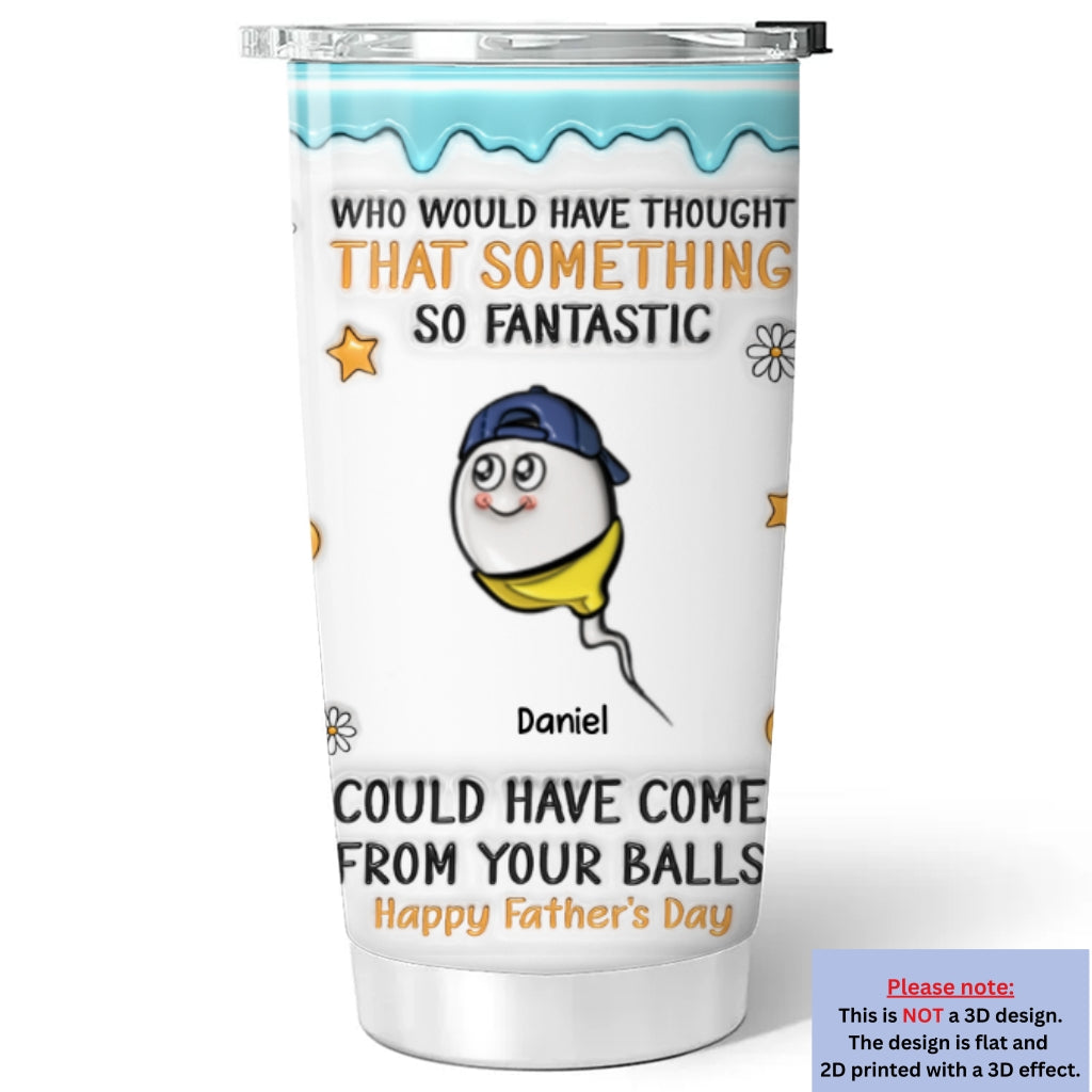 Custom Father's Day Birthday Gifts For Dad • Proof Miracles Happen Daily - Personalized 3D Effect Tumbler