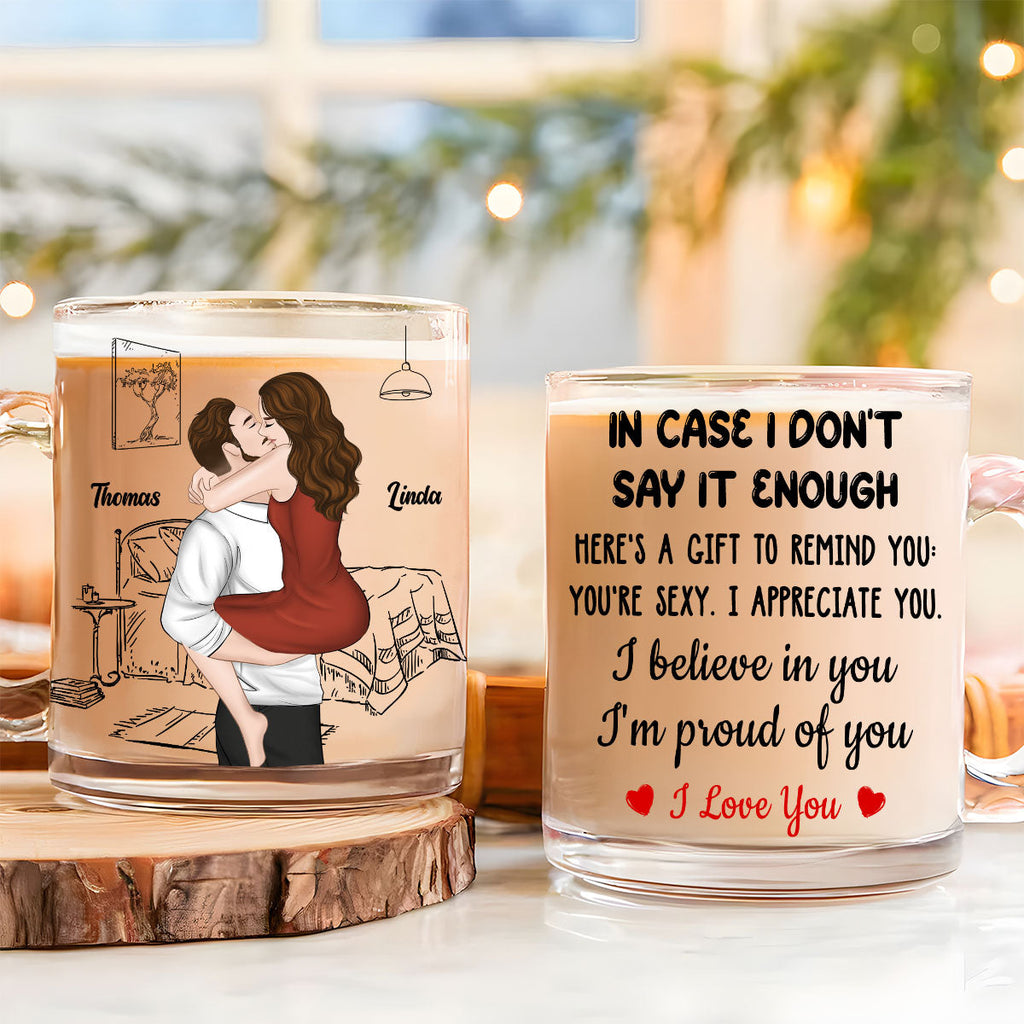 Custom Anniversary Keepsake Gifts For Couple • I Believe In You - Personalized Glass Mug