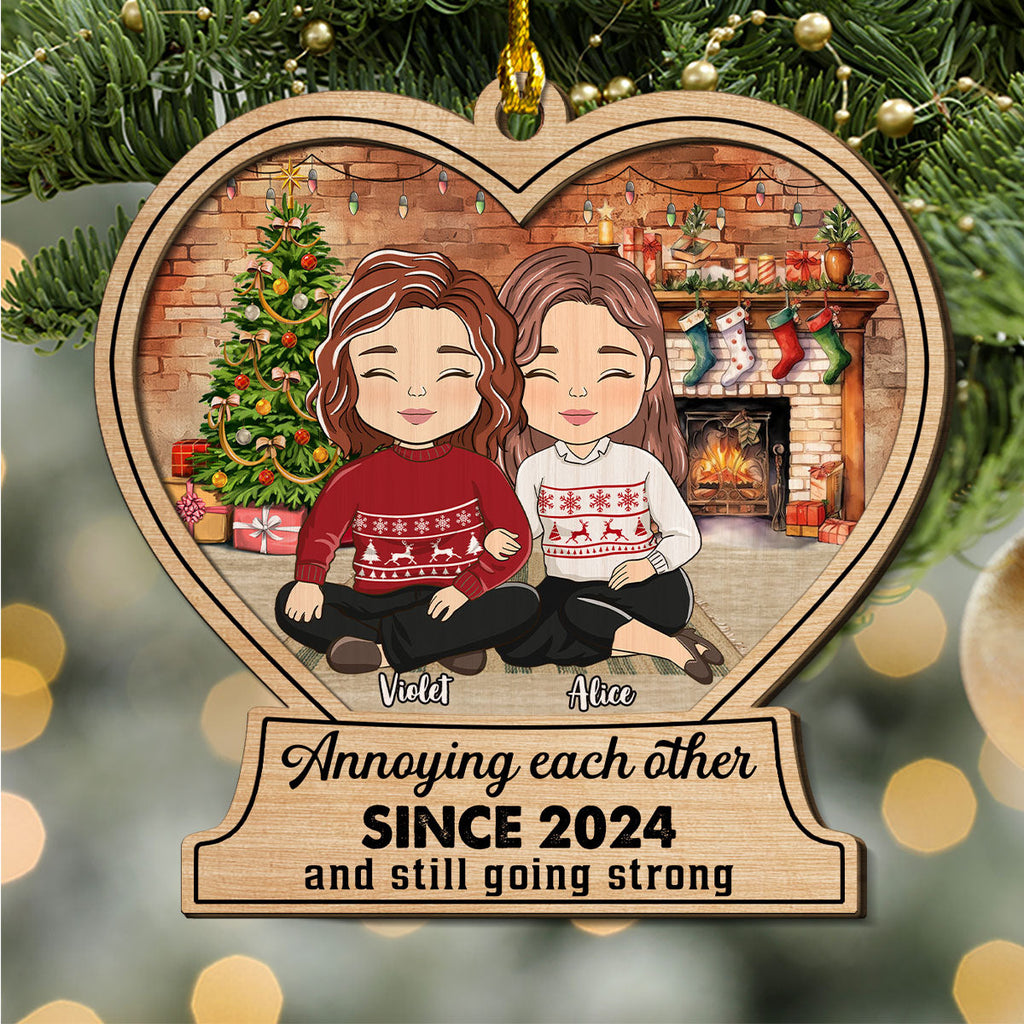 Custom Couple Christmas Ornament, Anniversary Gift •  Annoying Each Other And Still Going Strong - Personalized 2-Layered Wood Ornament