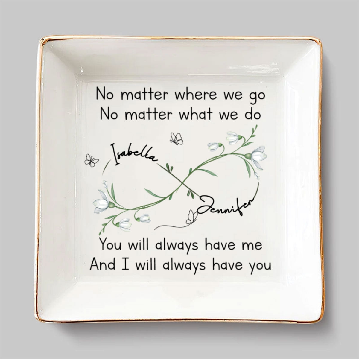 Custom Bestie Trinket Dish, Birthday Christmas Gift For Best Friend • Bestie Always Have You - Personalized Jewelry Dish