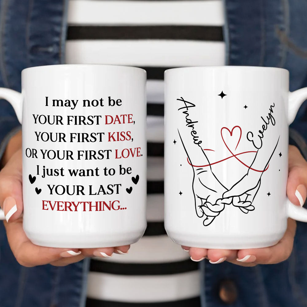 Custom Anniversary Keepsake Gifts For Couple • Your Last Everything - Personalized Coffee Mug