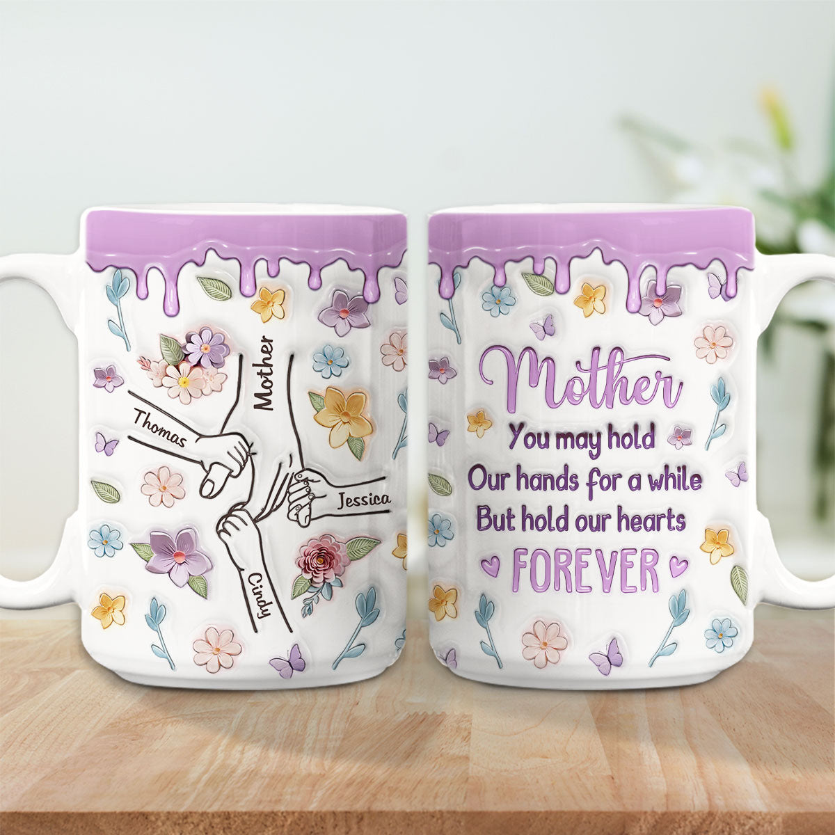 Custom Christmas & Birthday Gift for Mom • Mom, You Hold Our Hands And Our Hearts Forever - Personalized 3D Inflated Effect Mug