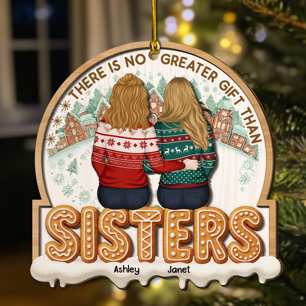 Custom Brothers & Sisters Christmas Ornament •  There Is No Greater Gift Than Sisters Family Besties - Personalized 2-layered Wood Ornament