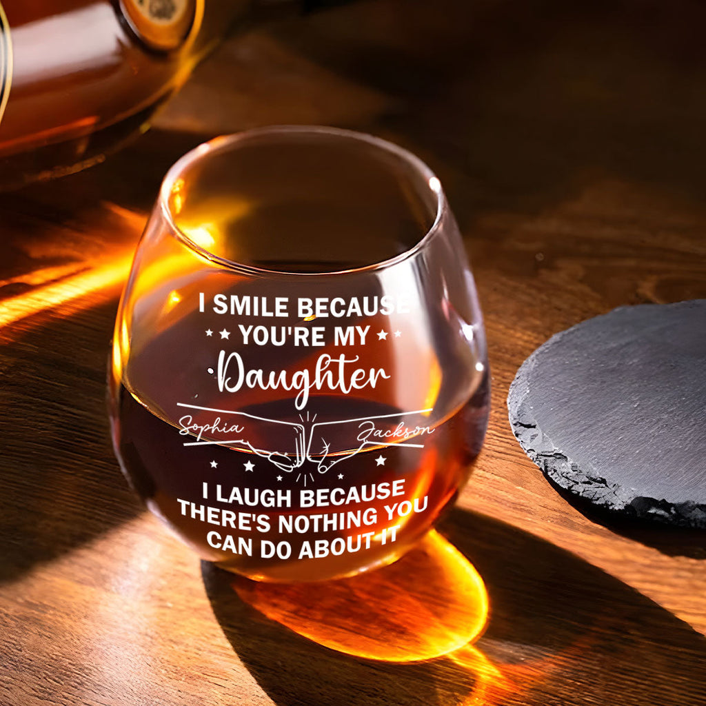 I Smile Because Of You - Personalized Wine Glass