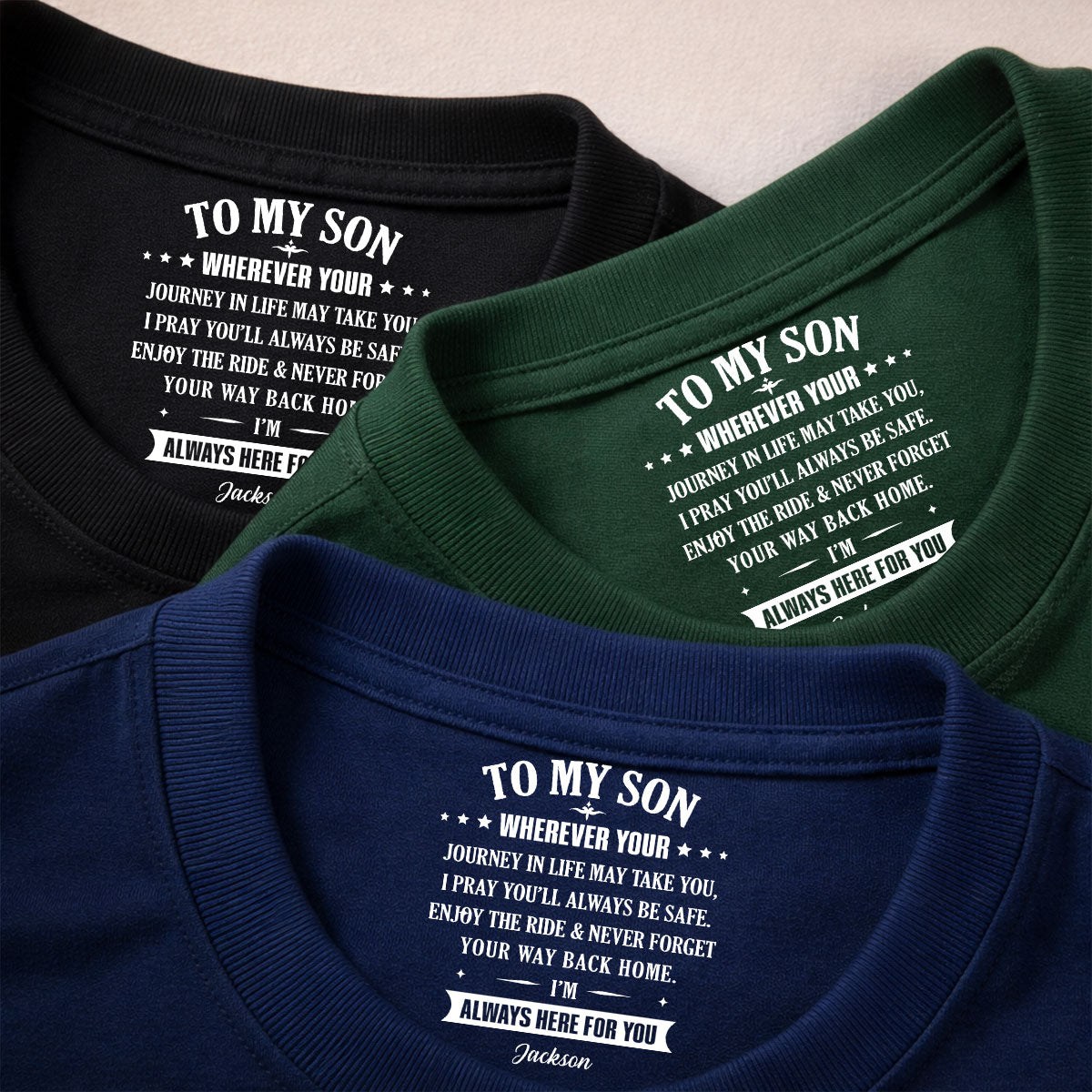 Custom Father's Day Gift For Son • Your Way Back Home - Personalized Inside Neck Print T-shirt