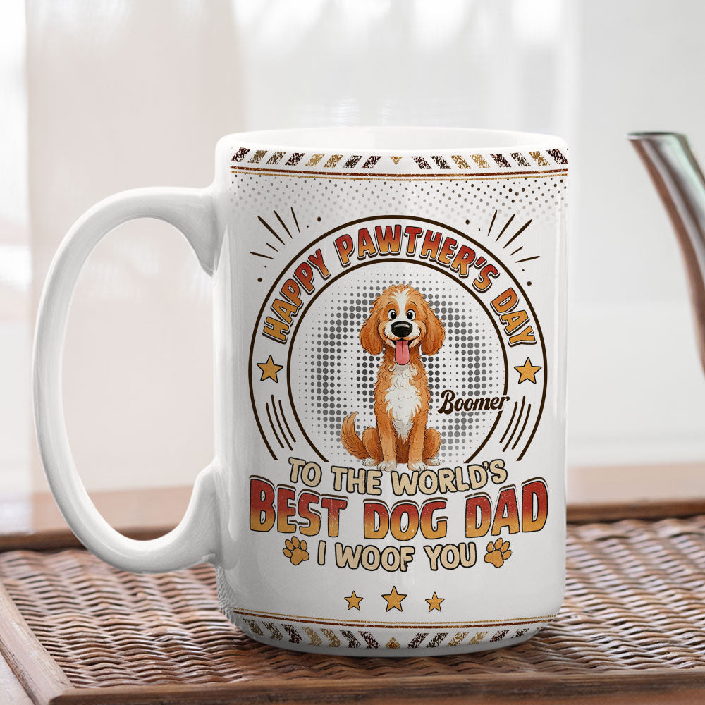 Custom Christmas & Birthday Keepsake Gift • Pawther Day With Dog Dad - Personalized Coffee Mug