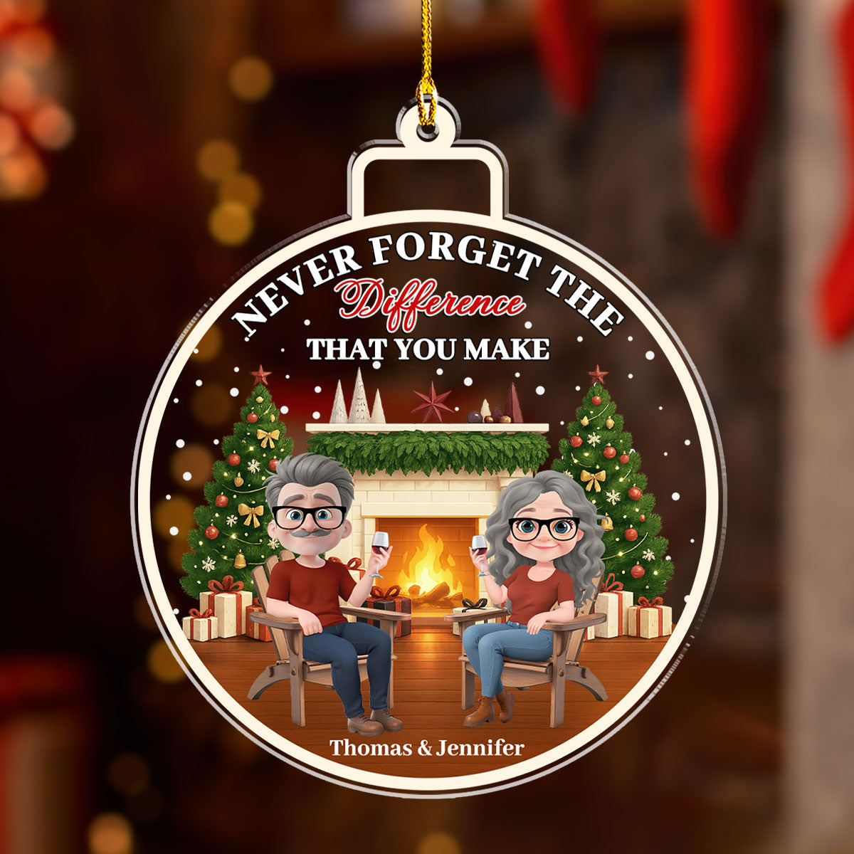 Custom Couple Christmas Ornament, Anniversary Gift •  Difference That You Make - Personalized Acrylic Ornament