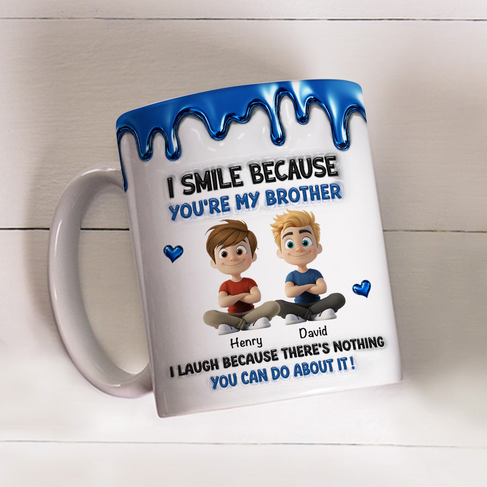 Custom Christmas & Birthday Gift For Brother • Because You Are My Brother - Personalized 3D Inflated Effect Mug