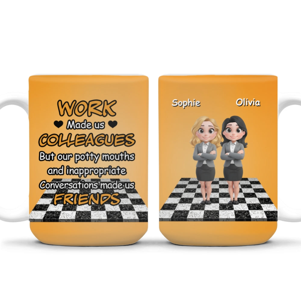 Custom Coworker, Christmas & Birthday Team Appreciation Gift • Work Made Us Colleagues - Personalized Coffee Mug