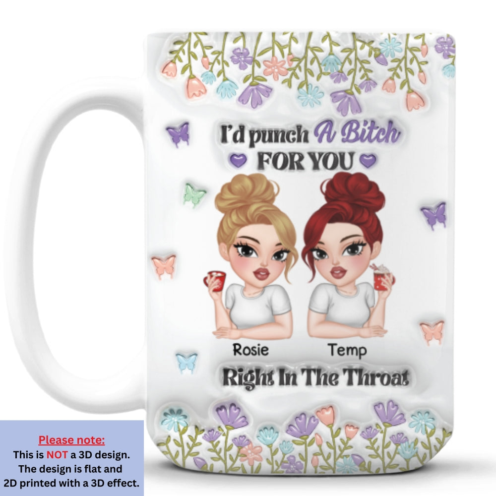 Custom Best Friend, Christmas & Birthday Friendship Keepsake Gift • Bestie Slay Forever - Personalized 3D Inflated Effect Mug