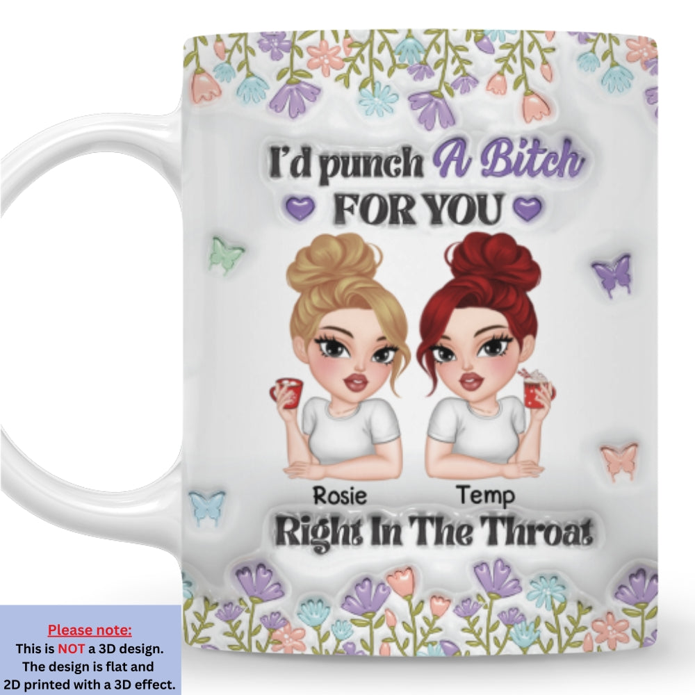 Custom Best Friend, Christmas & Birthday Friendship Keepsake Gift • Bestie Slay Forever - Personalized 3D Inflated Effect Mug