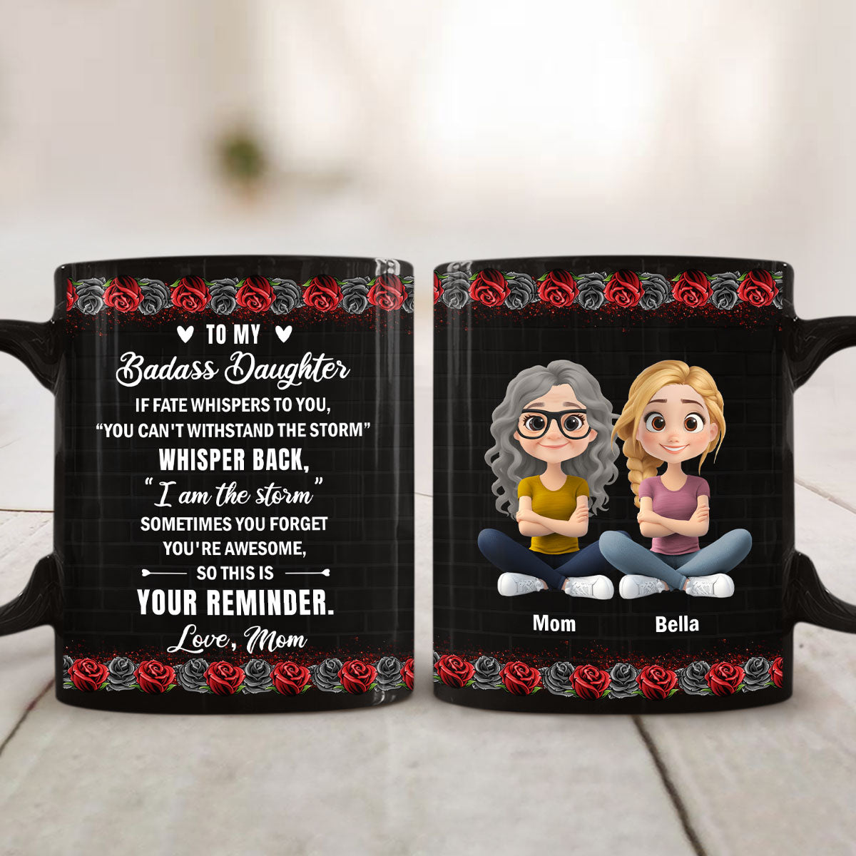 Custom Mother's Day Gift for Daughter • To My Badass Daughter - Personalized Coffee Mug