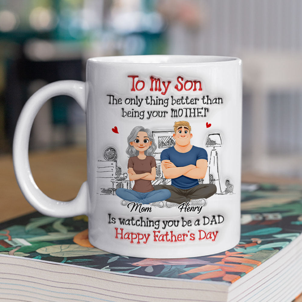 Custom Father's Day Gift For Son • Your Special Day Is Coming - Personalized 3D Inflated Effect Mug
