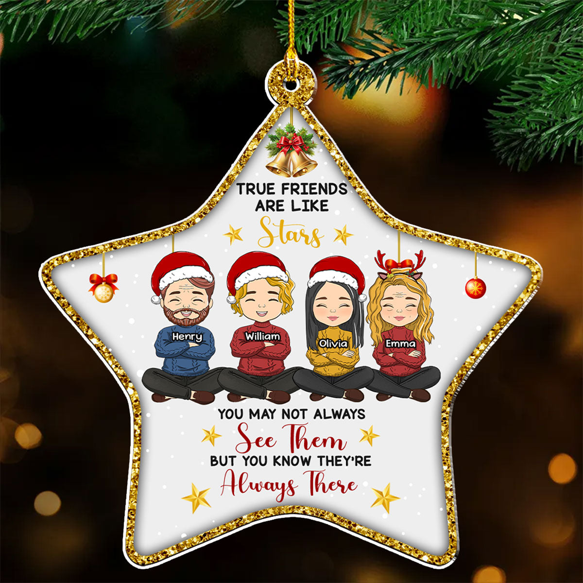 Custom Friendship Christmas Ornament, Best Friend Gift •  True Friends Are Like Stars - Personalized Acrylic Ornament