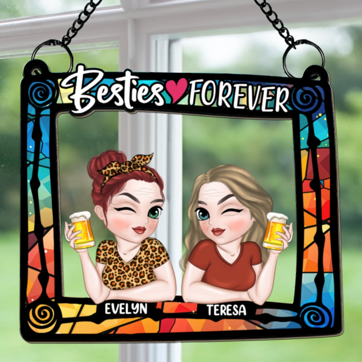 Custom Best Friend Hanging Decor, Friendship Birthday Gifts • Besties Are Forever - Personalized Suncatcher