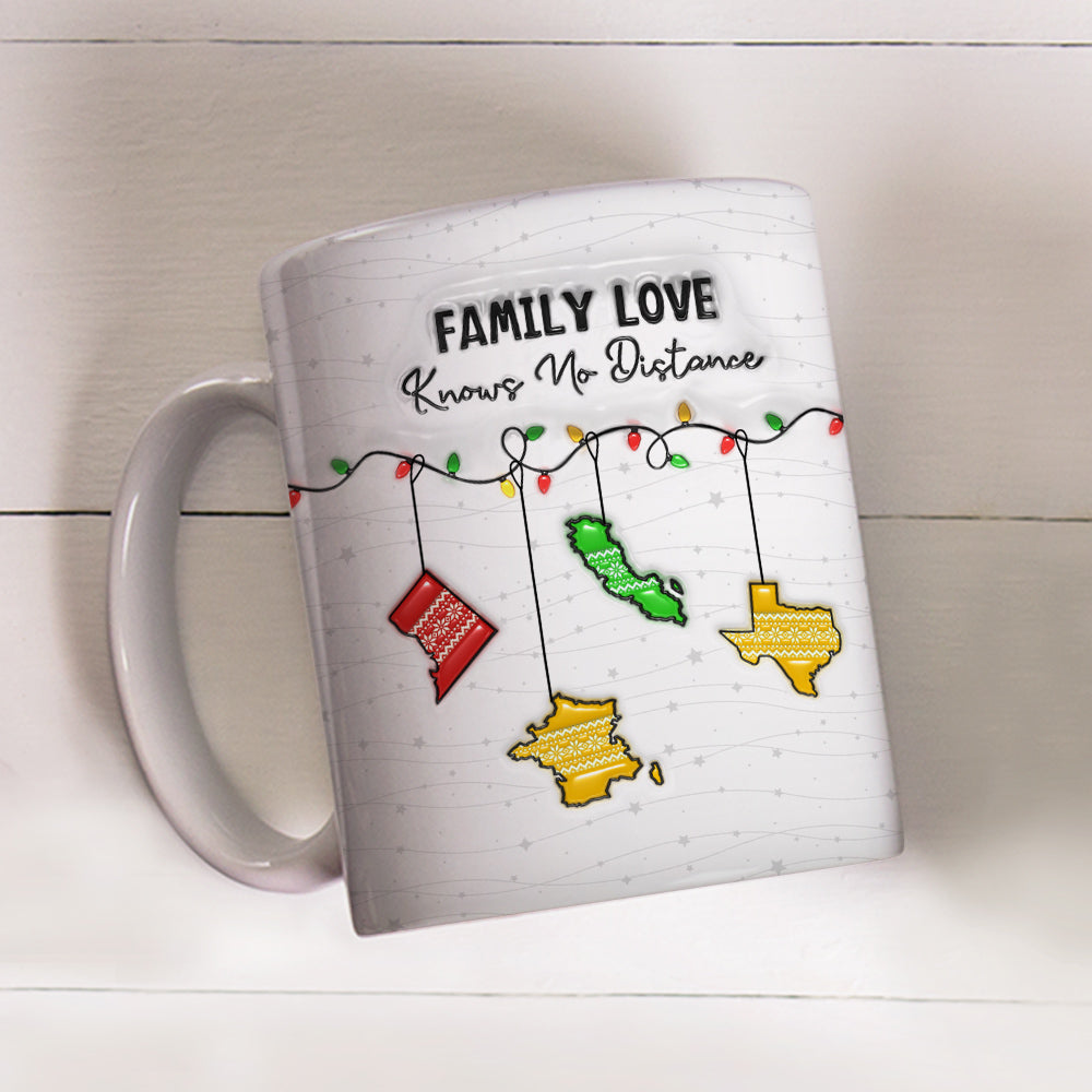 Custom Christmas & Birthday Keepsake Gift • Family Love Knows No Distance - Personalized 3D Inflated Effect Mug