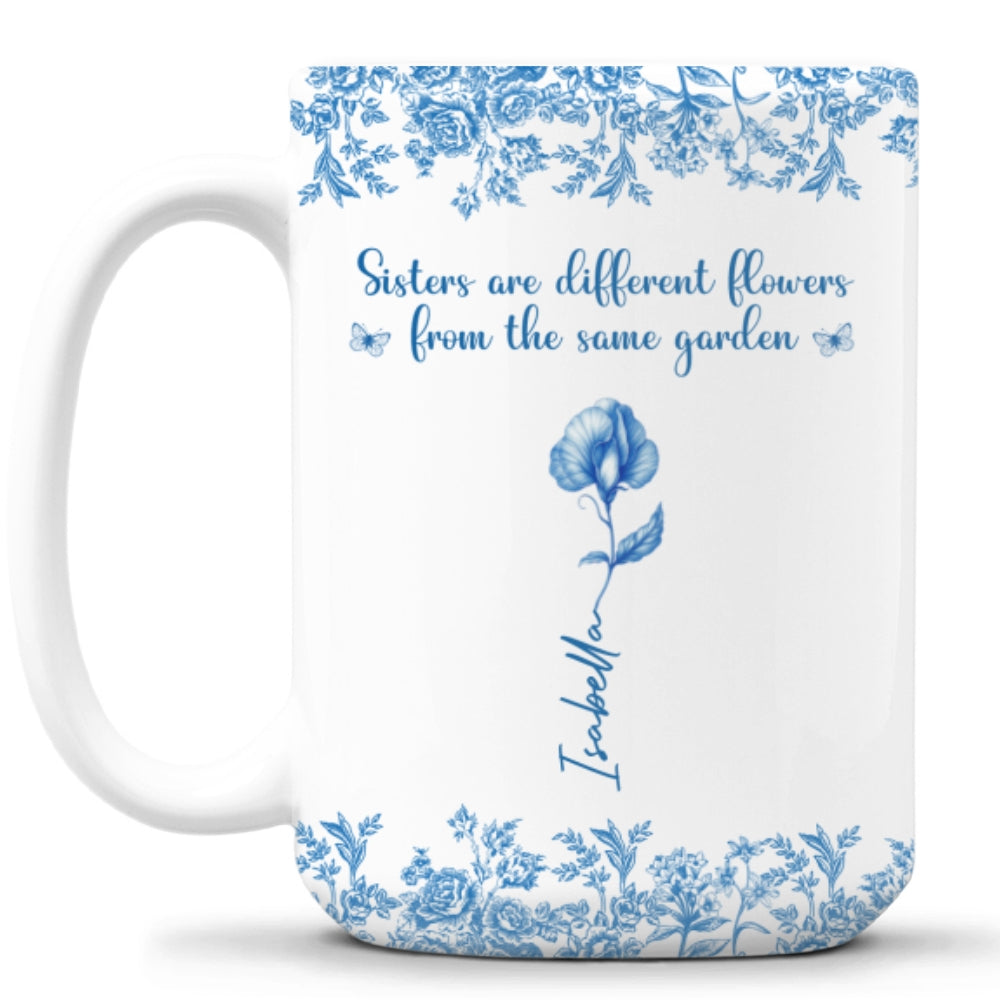 Custom Christmas & Birthday Gift For Sister • Beautiful Sisters Flower - Personalized Coffee Mug