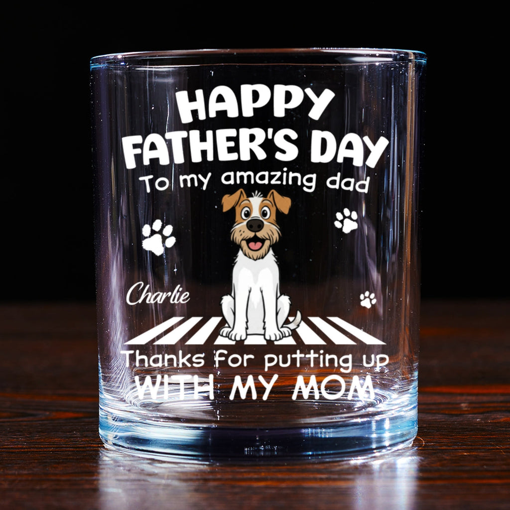 Custom Christmas Birthday Drinkware Gifts for Dog Lovers • Putting Up With Funny Dad - Personalized Whiskey Glass
