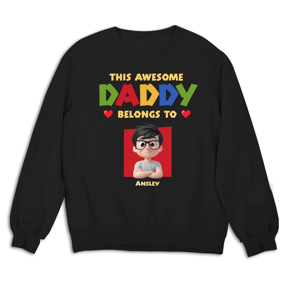 Custom Father's Day, Special Gift for Dad & Grandpa • Daddy Is The Best - Personalized Shirt