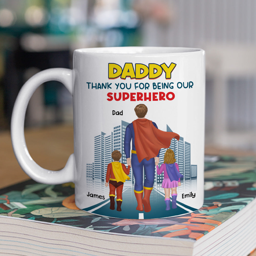 Custom Father's Day, Special Gift for Dad & Grandpa • Dad The Hero - Personalized Coffee Mug