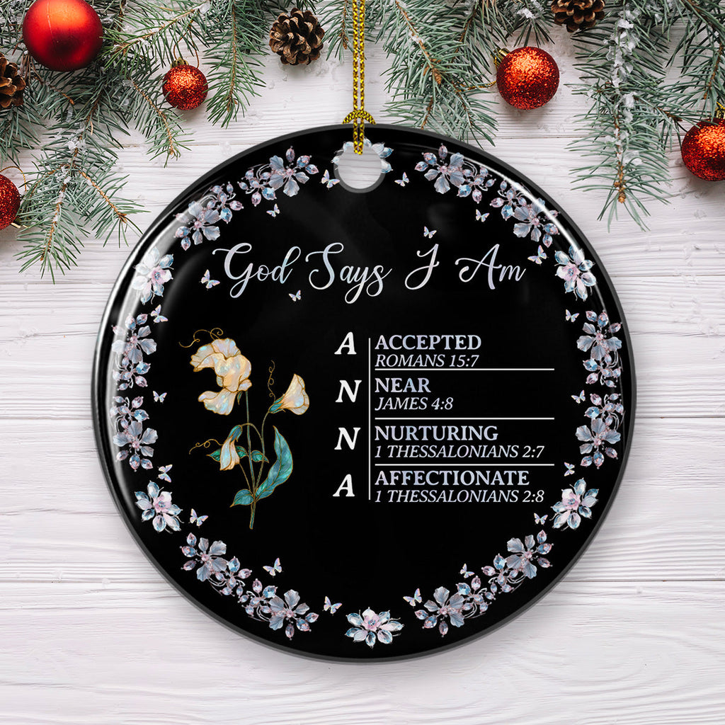 Custom Friendship Christmas Ornament, Best Friend Gift •  God Says I Am - Personalized Ceramic Ornament
