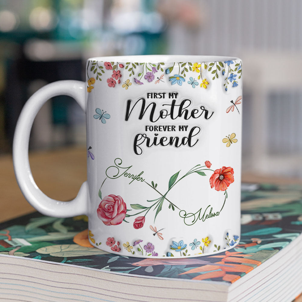 Custom Mother's Day Gift for Daughter • First My Daughter - Personalized 3D Inflated Effect Mug