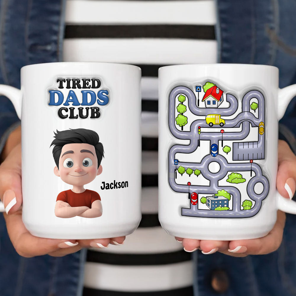 Custom Father's Day, Special Gift for Dad & Grandpa • Tired Dads Club - Personalized 3D Inflated Effect Mug