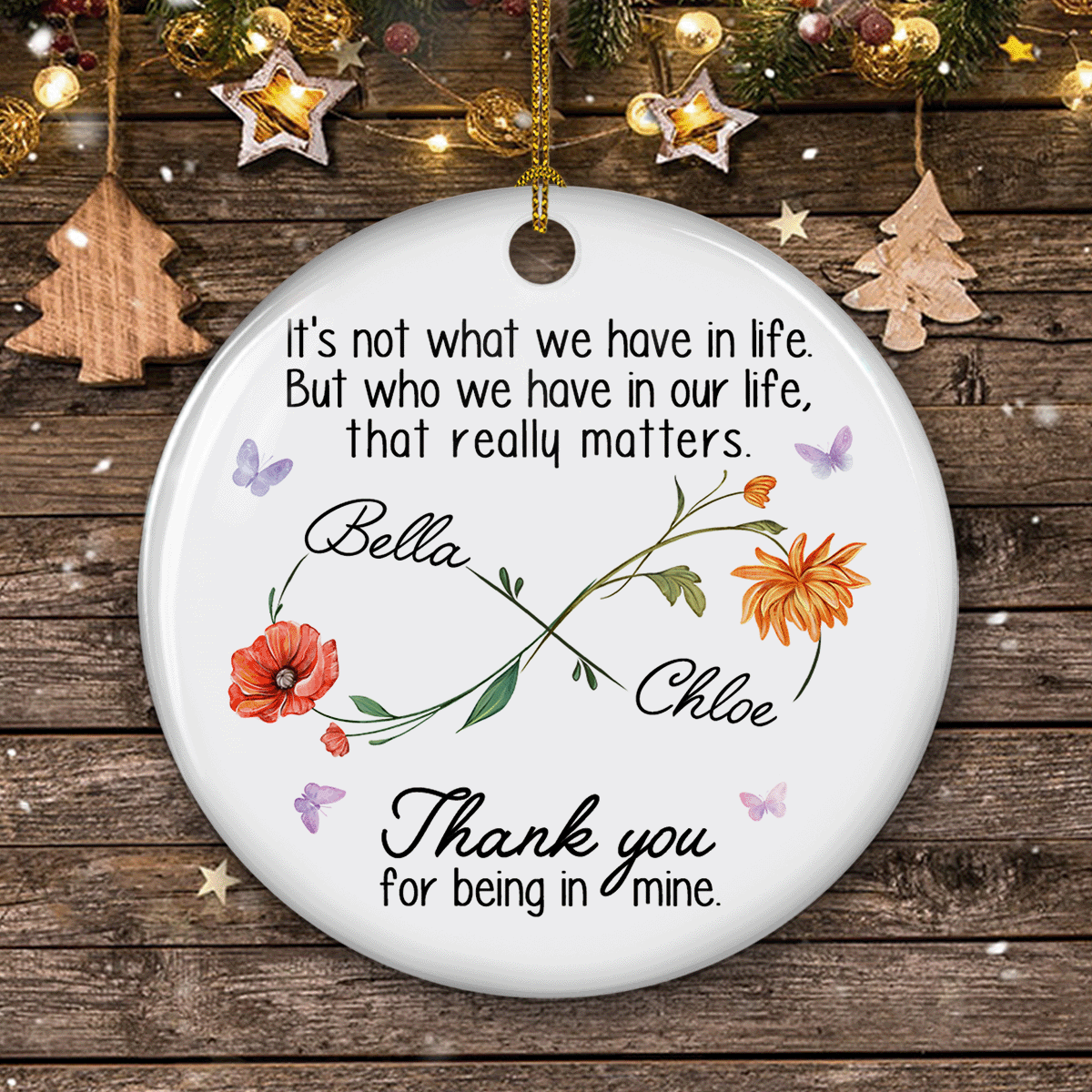 Custom Friendship Christmas Ornament, Best Friend Gift •  Thank You For Being In Mine - Personalized Ceramic Ornament
