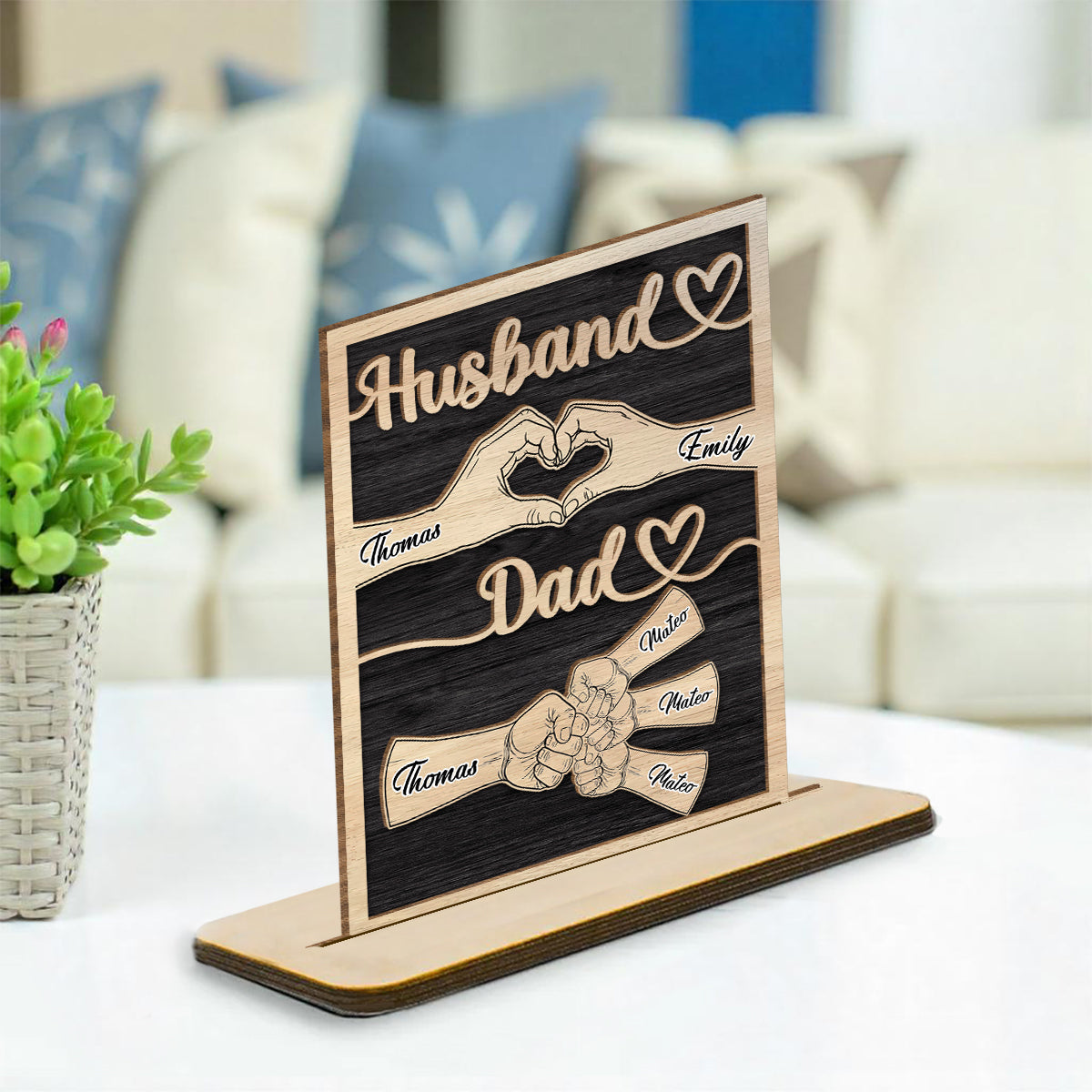 Custom Father's Day Decor, Gift for Dad & Grandpa • Dad Holds Our Love - Personalized 2-Layer Wood Plaque With Flat Base