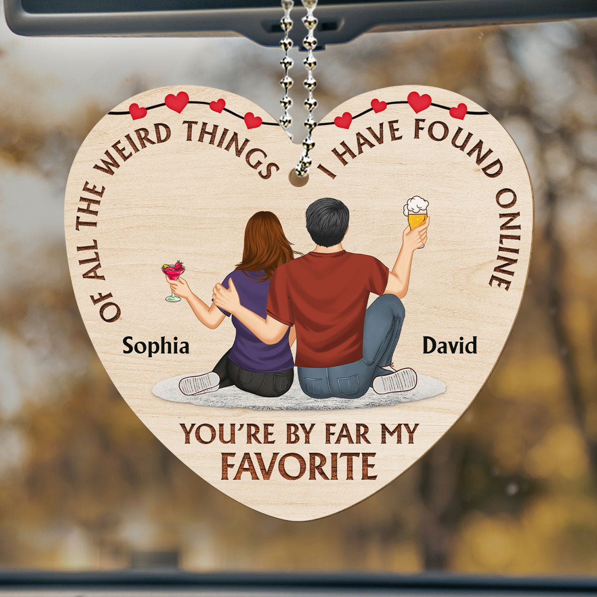 Of All The Weird Things - Personalized Wood Car Ornament
