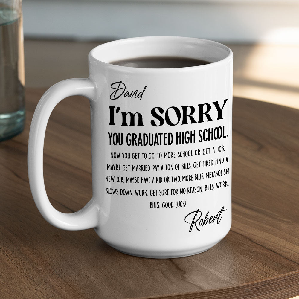 Custom Christmas & Birthday Keepsake Gift • You Graduated - Personalized Coffee Mug