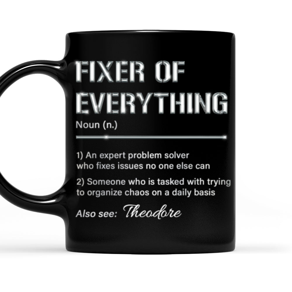 Custom Father's Day, Special Gift for Dad & Grandpa • Grandpa Fixes Everything - Personalized Coffee Mug