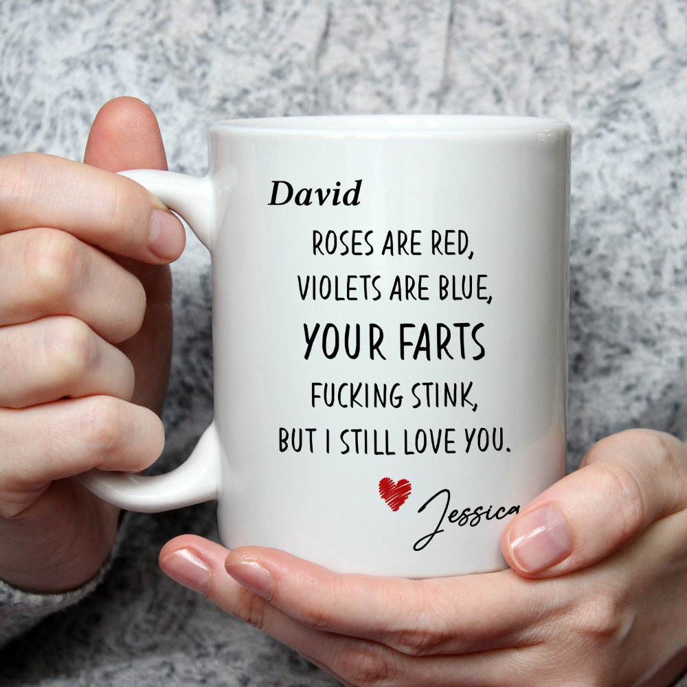 Custom Anniversary Keepsake Gifts For Couple • Still Love You Fart Machine - Personalized Coffee Mug