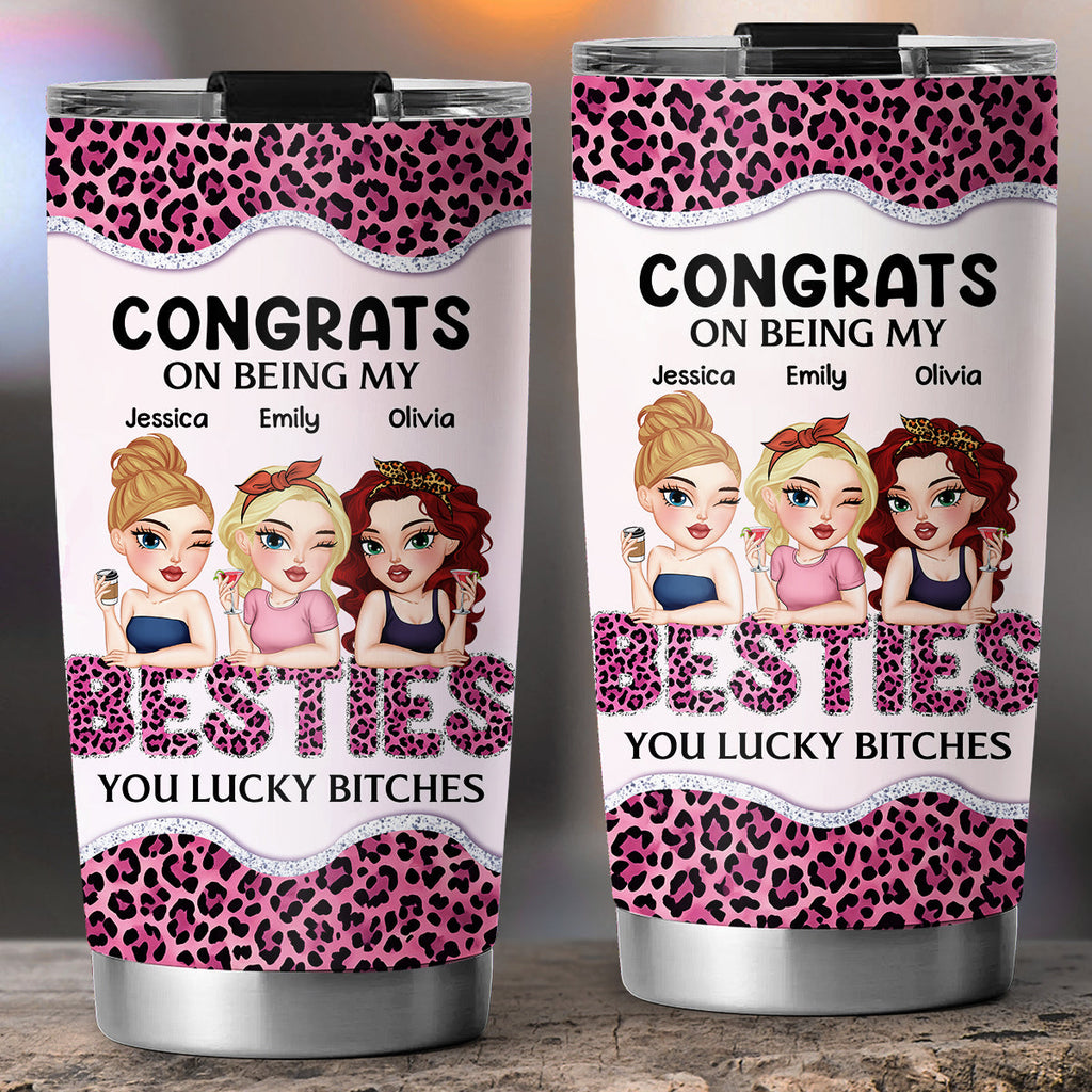 Custom Christmas Birthday Gifts For Best Friend • Congrats On Being My Bestie Leopard - Personalized Tumbler