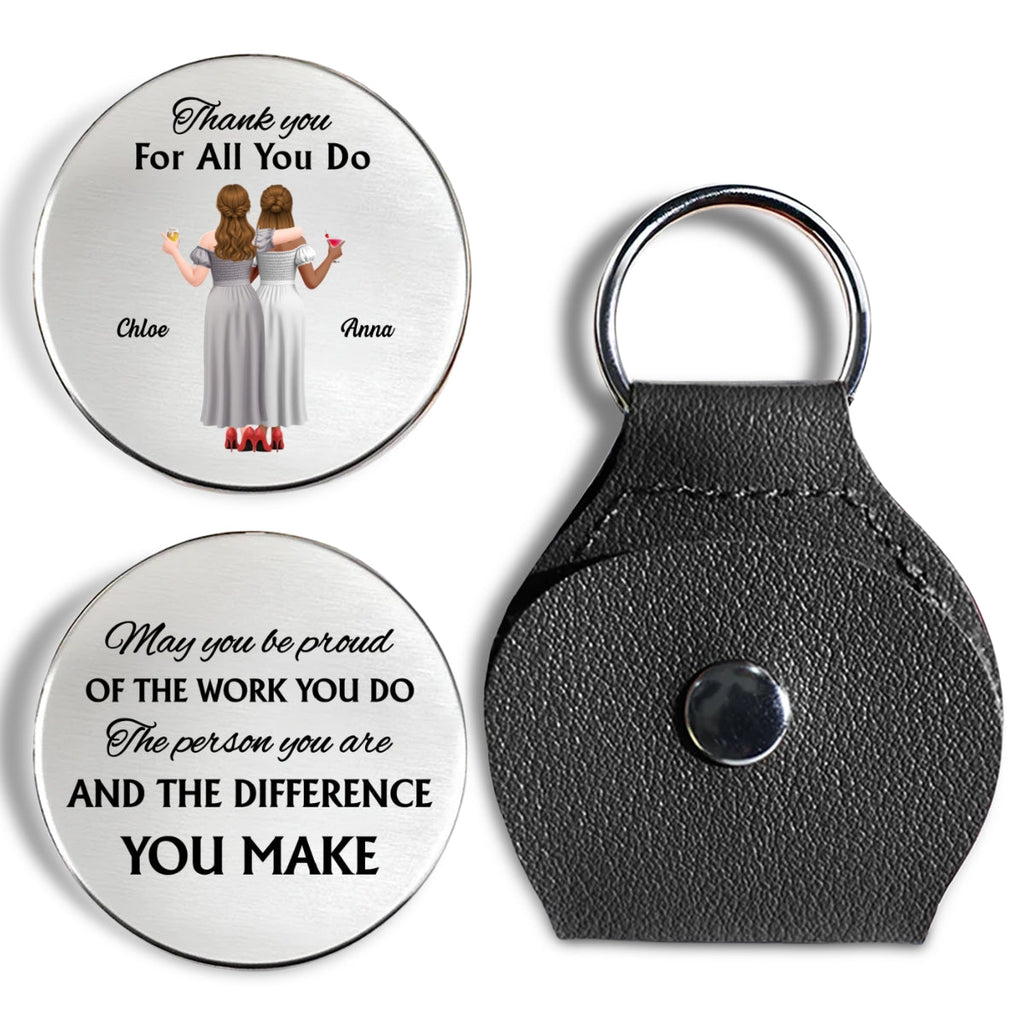 Custom Coin Keychain, Mother's Father's Day Birthday Gift Keepsake • Thank You For All You Do - Personalized Pocket Hug