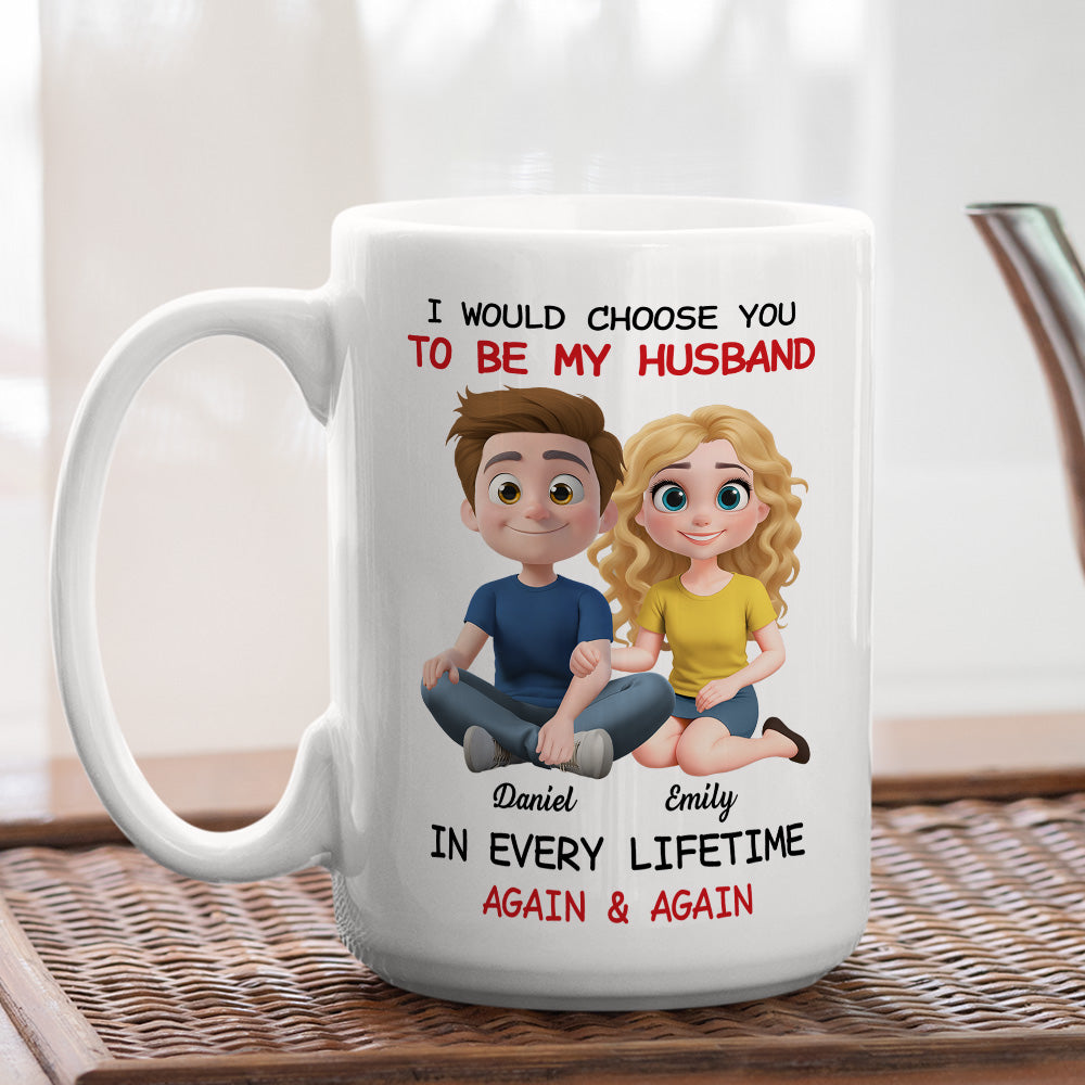 Custom Anniversary Keepsake Gifts For Couple • Always Choose You My Husband - Personalized Coffee Mug