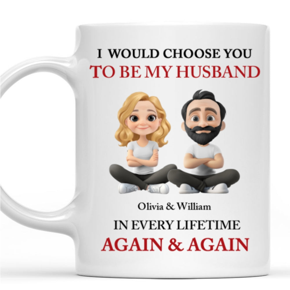 Custom Anniversary Keepsake Gifts For Couple • I Choose You - Personalized Coffee Mug