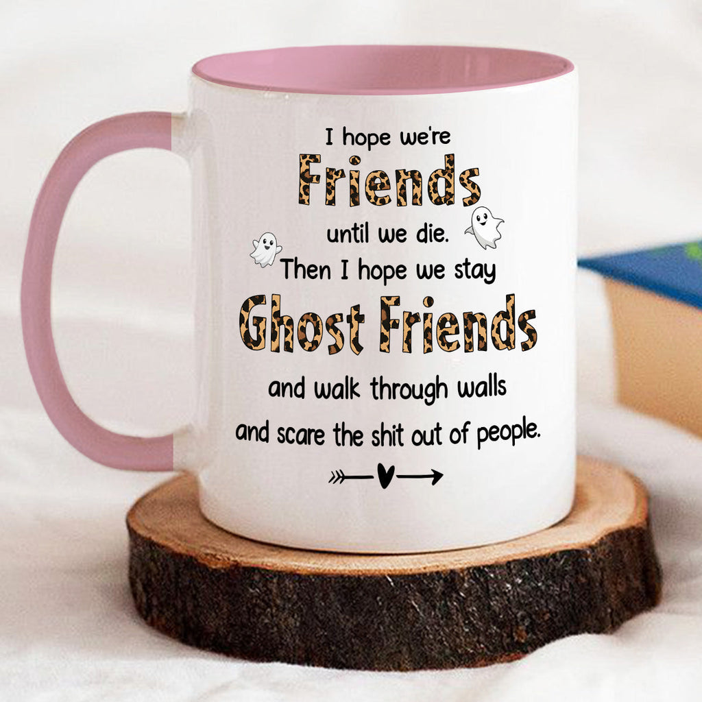 Custom Best Friend, Christmas & Birthday Friendship Keepsake Gift • Ghost Friend - Personalized Accent Mug