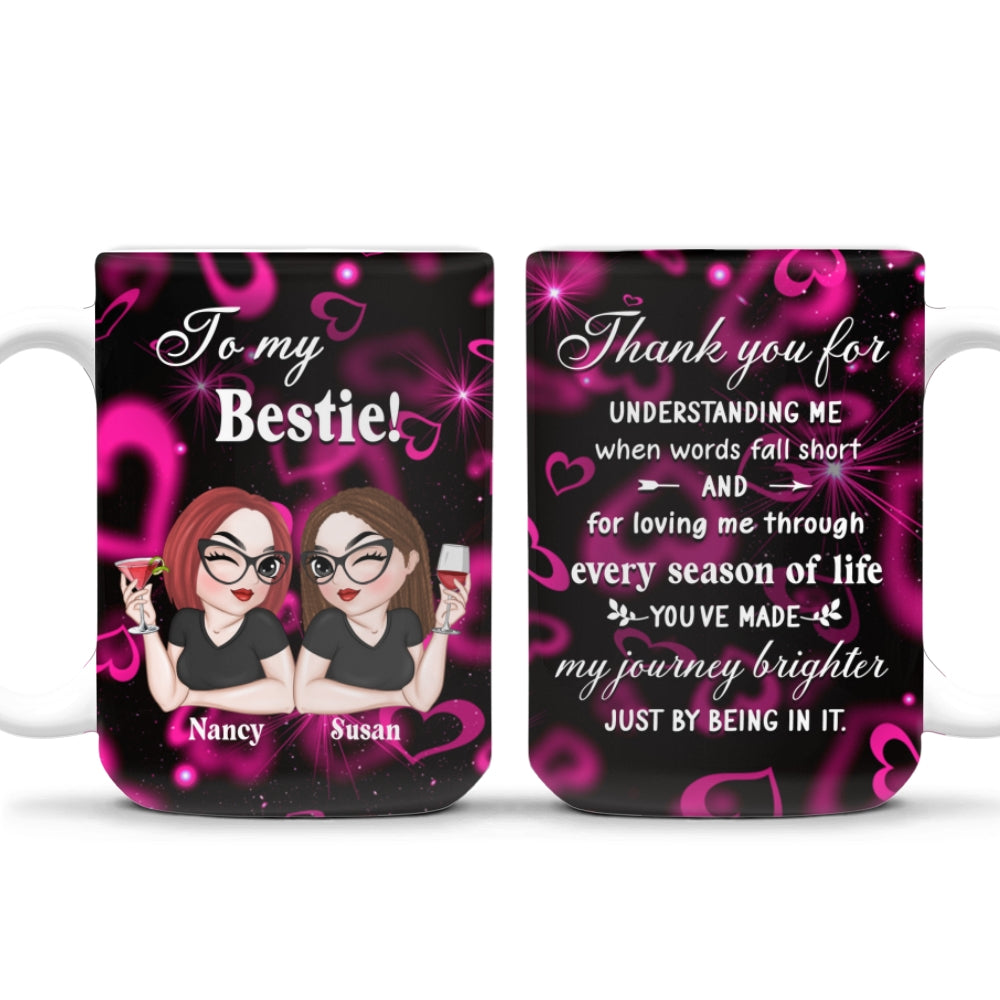 Custom Best Friend, Christmas & Birthday Friendship Keepsake Gift • No Matter What Happens - Personalized Coffee Mug