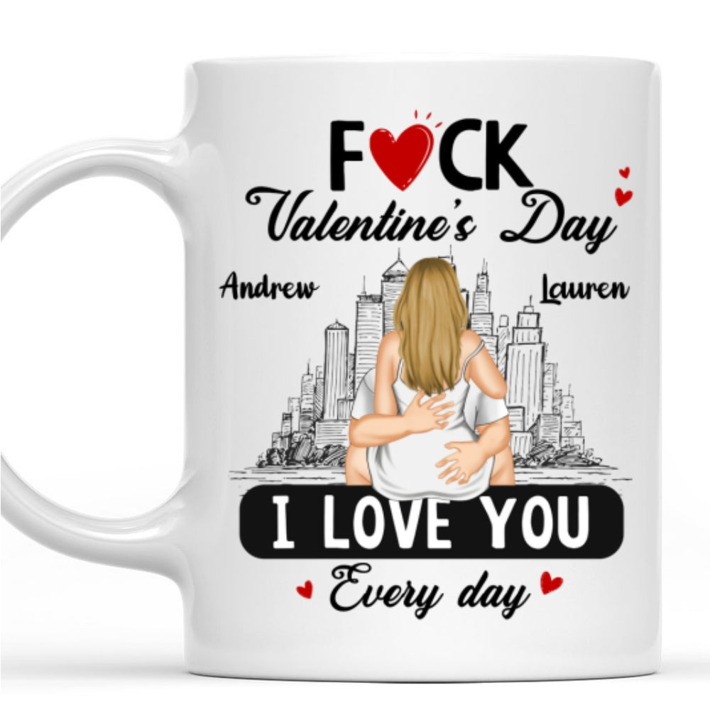 Custom Anniversary Keepsake Gifts For Couple • Every Day Is Our Valentine - Personalized Coffee Mug