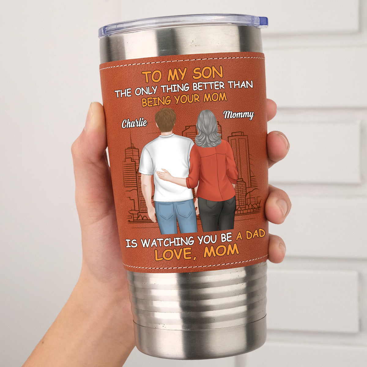 Custom Father's Day Birthday Gifts For Son • To My Son - Personalized Leather Tumbler